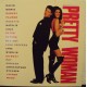 PRETTY WOMAN  - Original Soundtrack